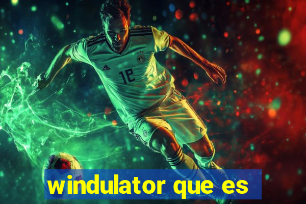 windulator que es